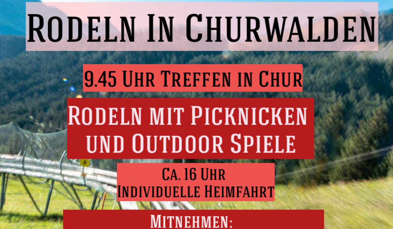 Flyer mit einer Rodelbahn im Hintergrund. Im Vordergrund lesen wir: Rodeln in Churwald, 10.45 Uhr Treffen in Chur, Rodeln mit Picknicken und Outdoor Spiele. Mitnehmen: Billet bis nach Churwalden lösen, Snacks und Getränke für Picknick, Teilnehmerbeitrag 5 Franken. Danach folgt QR-Code von der Webseite www.eagle-eye.ch